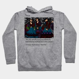 Macbeth's Three Witches Hoodie